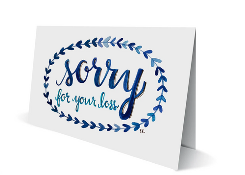 Sorry for your Loss - Eileen Card